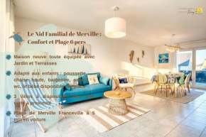 Le Nid Familial de Merville Maison neuve proche Plage 6 pers
